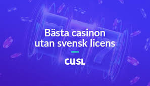 Exploring New Casinos Without a Swedish License What You Need to Know
