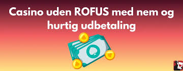 Oplev Online Casinoer uden ROFUS i Danmark -271114323